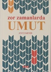 Zor Zamanlarda Umut - GDK Yayınları