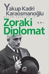 Zoraki Diplomat - İletişim Yayınevi