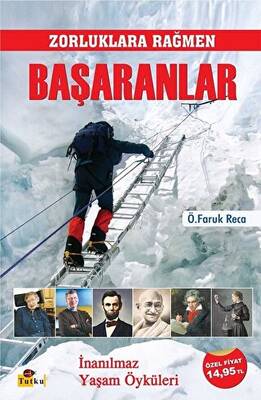 Zorluklara Rağmen Başaranlar - 1