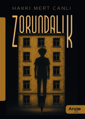 Zorundalık - 1