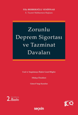 Zorunlu Deprem Sigortası ve Tazminat Davaları - 1