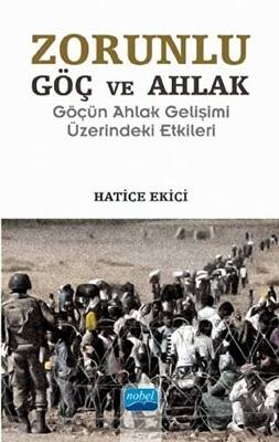 Zorunlu Göç ve Ahlak - 1