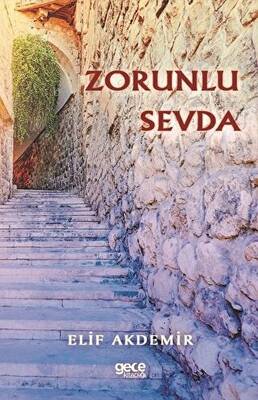 Zorunlu Sevda - 1
