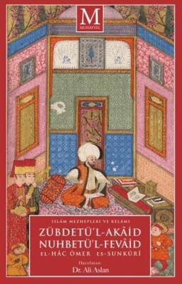 Zübdetü’l-Akaid Nuhbetü’l-Fevaid - 1