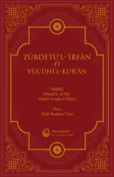 Zübdetü`l-İrfan Fi Vücuhi`l-Kur`an - Hacıveyiszade İlim ve Kültür Vakfı Yayınları