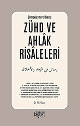 Zühd ve Ahlak Risaleleri; Dünyevileşmeye Direniş - Rağbet Yayınları
