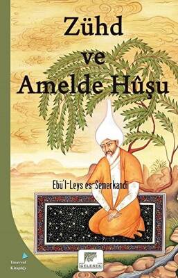 Zühd ve Amelde Huşu - 1