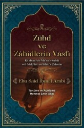 Zühd ve Zahidlerin Vasfı - Medarik Yayınları