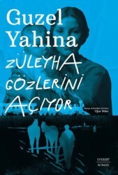 Züleyha Gözlerini Açıyor - Everest Yayınları