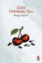 Zülüf Dökülmüş Yüze - Klaros Yayınları