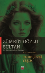 Zümrüt Gözlü Sultan - Elips Kitap