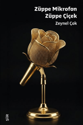 Züppe Mikrofon Züppe Çiçek - 1