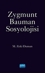 Zygmunt Bauman Sosyolojisi - Nobel Akademik Yayıncılık